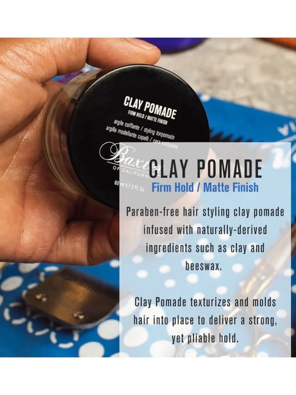 Baxter of California Clay Pomade 2oz Strong Hold Matte Finish Men’s Hair Styling